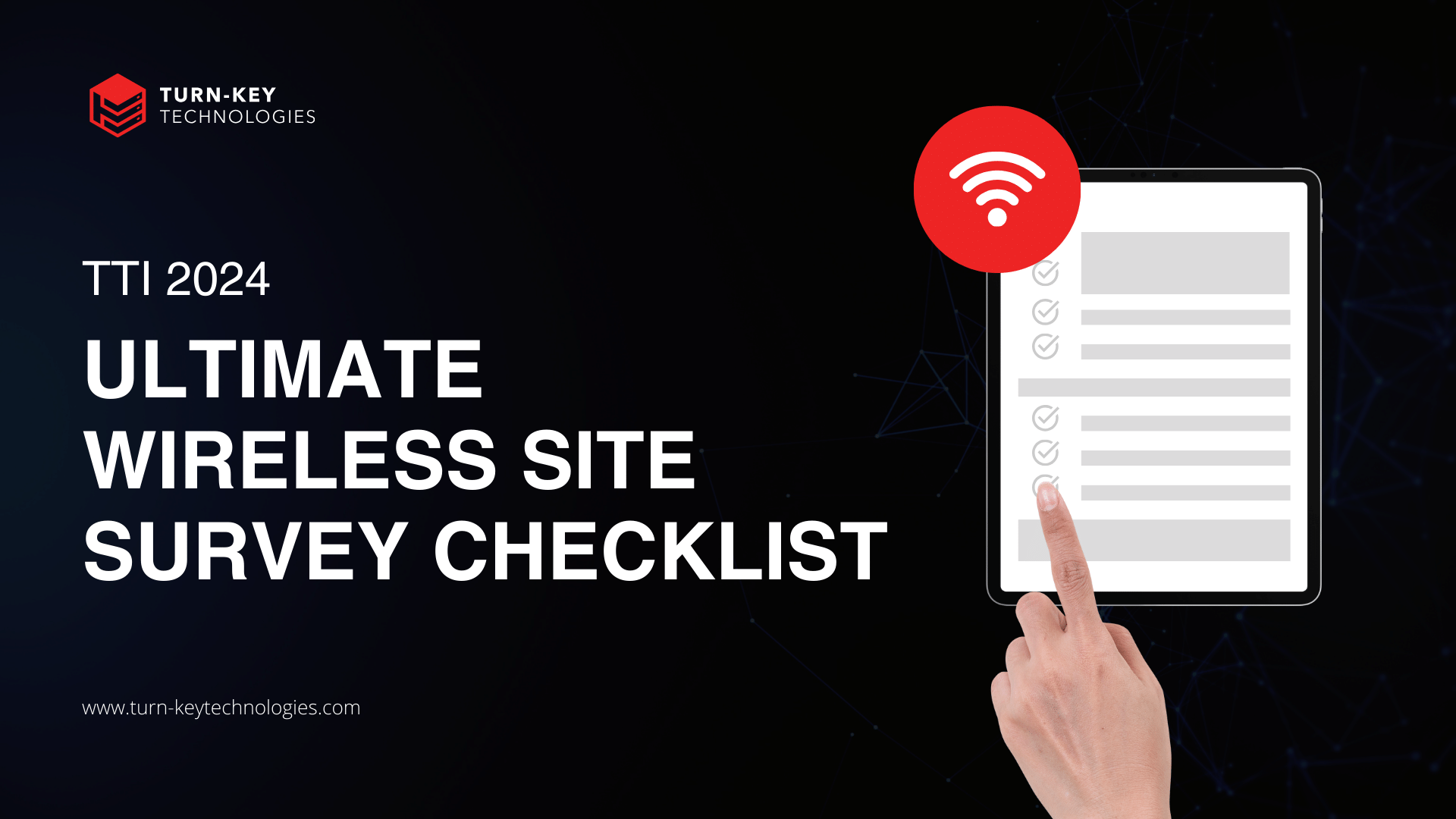 Wireless Site Survey Checklist 2024