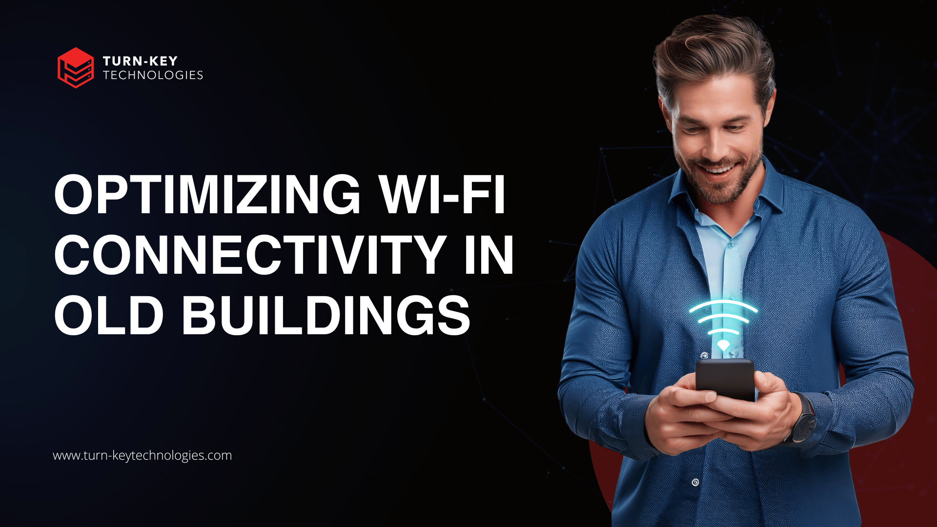 Optimizing Wi-Fi Connectivity in Old Buildings