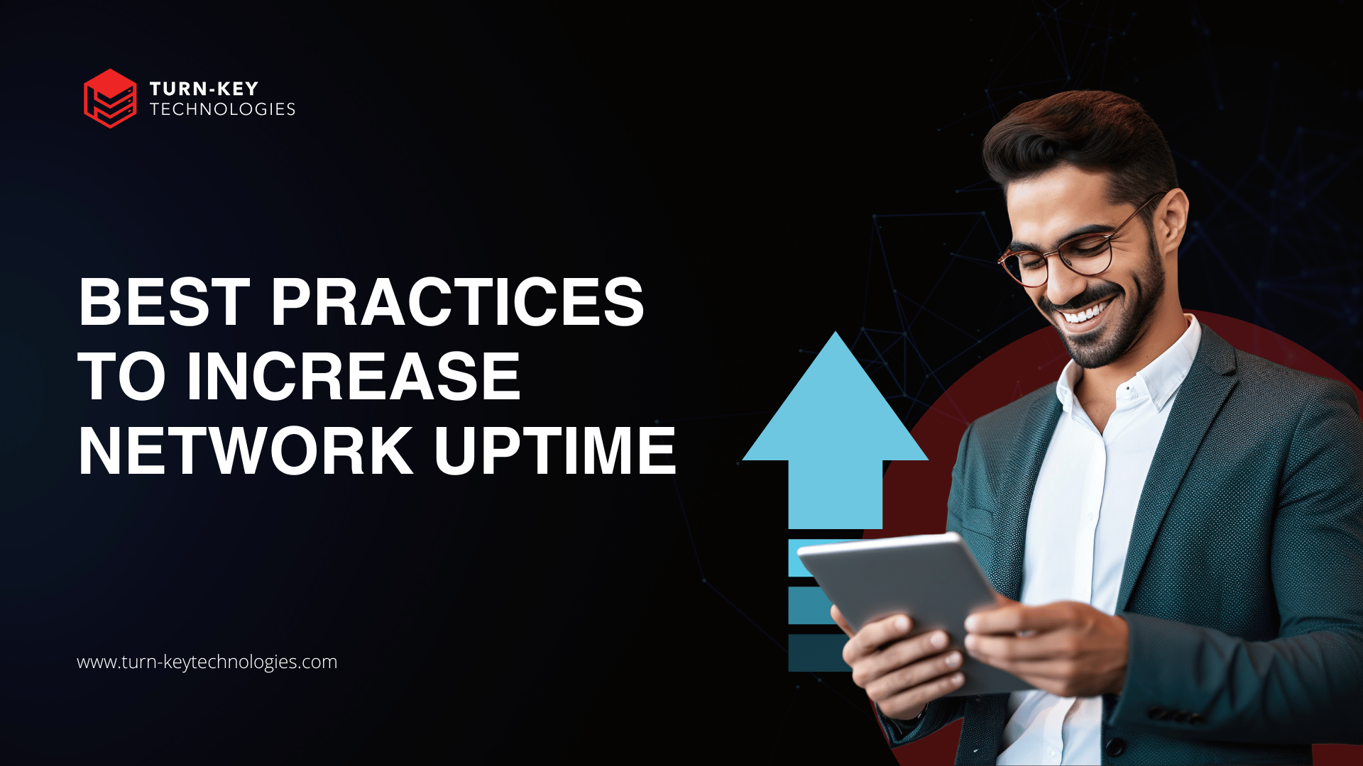 Best Practices to Increase Network Uptime