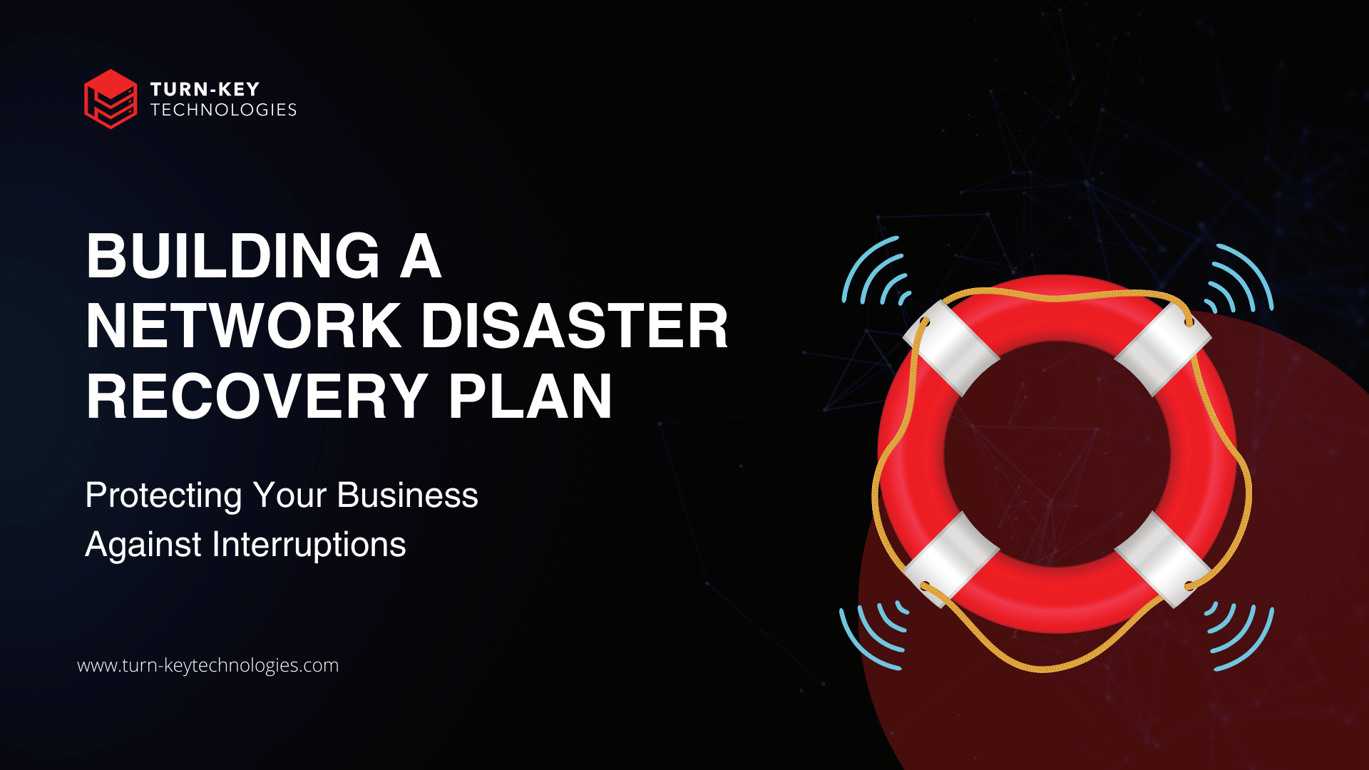 Building a Network Disaster Recovery Plan